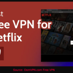 Free VPN for Netflix